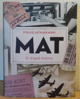 Mat : en krigisk historia