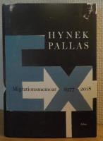 Ex: Migrationsmemoar 1977-2018