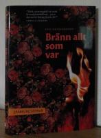 Br&auml;nn allt som var