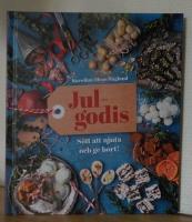 Julgodis : s&ouml;tt att njuta av och ge bort
