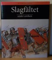 Slagf&auml;ltet under antiken
