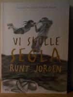 Vi skulle segla runt jorden