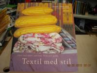 Textil med stil - inred med siden, sammet, linne och spets