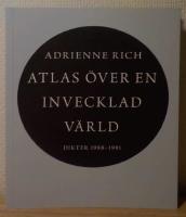 Atlas &ouml;ver en invecklad v&auml;rld : dikter 1988-1991