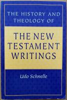 The History and Theology of the New Testament Writings