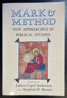 Mark and Method: New Approaches in Biblical Studies