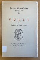 Vulci: ett hundra&aring;rsminne och en &aring;terblick p&aring; den grekiska vasforskningens historia