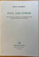 Paul and Power: The Structure of Authority in the Primitive Church as Reflected in the Pauline Epistles