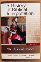 A History of Biblical Interpretation, volume 1, The Ancient Period