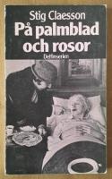 P&aring; palmblad och rosor