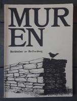 Muren: Ber&auml;ttelser om m&auml;nniskor p&aring; en &ouml;