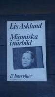 M&auml;nniska i n&auml;rbild : [13 intervjuer]