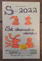 Scenario 2022 eller S&aring; skonades v&auml;rlden : [naturhistoriskt scenario utarbetat av ZIPRI Djurens internationella fredsforskningsinstitut]