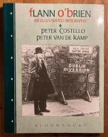 Flann O'Brien: An Illustrated Biography