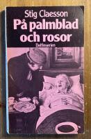 P&aring; palmblad och rosor
