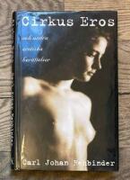 Cirkus Eros och andra erotiska ber&auml;ttelser