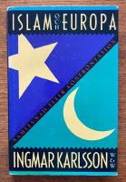 Islam och Europa : samlevnad eller konfrontation?