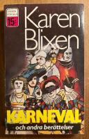 Karneval : efterl&auml;mnade ber&auml;ttelser