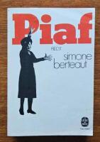 Piaf - R&eacute;cit