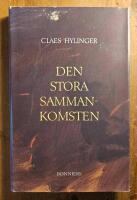 Den stora sammankomsten : roman