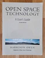 Open space technology : a user's guide, second edition [Elektronisk resurs]