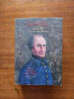 Carolus Rex : hans liv i sanning &aring;terber&auml;ttat