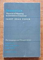 Semantics - theories of meaning in generative grammar