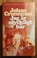 Jag &auml;r olyckligt h&auml;r