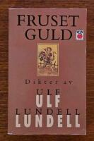 Fruset guld : [dikter]
