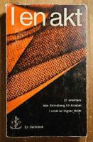 I en akt . 21 enaktare fr&aring;n Strindberg till Arrabal