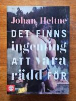 Det finns ingenting att vara r&auml;dd f&ouml;r