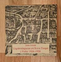 Utgr&auml;vningarna p&aring; Stora Torget i Visby 1924-1926