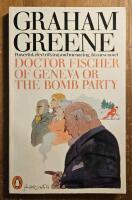 Doctor Fischer of Geneva or the bomb party