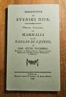 Beskrifning p&aring; svenske djur. F&ouml;rsta classen om Mammalia eller D&auml;ggande Djuren.
