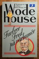 Farbror Fred p&aring; v&aring;rhum&ouml;r