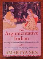 Argumentative indian - writings on indian history, culture and identity