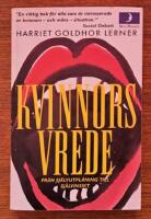 Kvinnors vrede : fr&aring;n sj&auml;lvutpl&aring;ning till sj&auml;lvinsikt