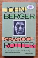 Gr&auml;s och r&ouml;tter : roman