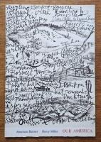 Our America - Abraham Rattner - Henry Miller - From New York City to New Orleans by 1932 Buick - October 1940 to January 1941