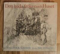 Den goda fr&ouml;ken och Huset