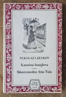 Katarina Ismajlova och M&auml;stersmeden fr&aring;n Tula