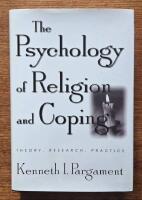 The psychology of religion and coping - theory, research, practice