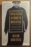 Einsteins st&ouml;rsta misstag : ett geni med fel och brister