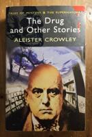 The Drug and Other Stories - Tales of Mystery and Supernatural