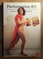 Performance art - from futurism to the present