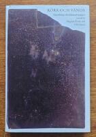 K&ouml;ra och v&auml;nda - Strindbergs efterl&auml;mnade papper i urval av Magnus Florin och Ulf Olsson