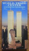 World Trade Center - Giganterna som utmanade himlen
