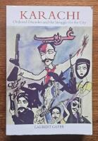 Karachi - Ordered Disorder and the Struggle for the City
