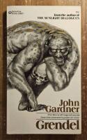 Grendel - The Beowulf legend retold from the monster&acute;s point of view