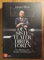 Den siste teaterdirekt&ouml;ren : ber&auml;ttelsen om Benny Fredriksson